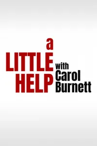 A Little Help with Carol Burnett izle