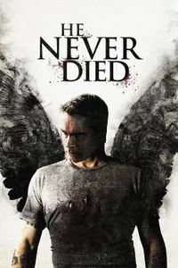 He Never Died izle
