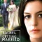 Rachel Evleniyor fragman izle